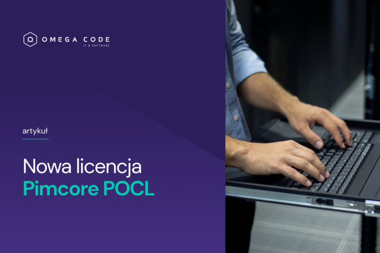 Nowa licencja Pimcore POCL